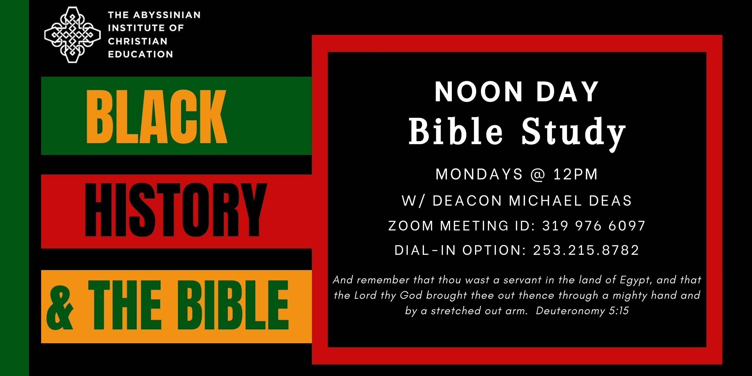 BHM – Monday Noon Bible Study
